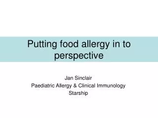 Putting food allergy in to perspective