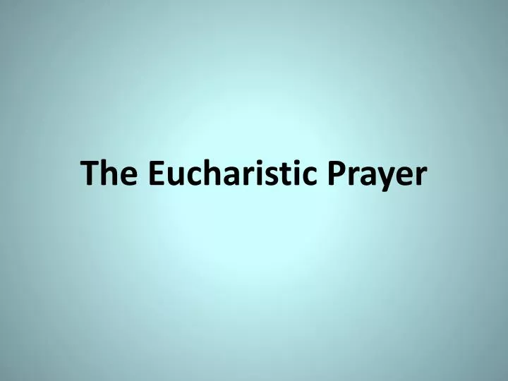 the eucharistic prayer