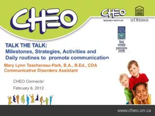CHEO Connects! February 6, 2012