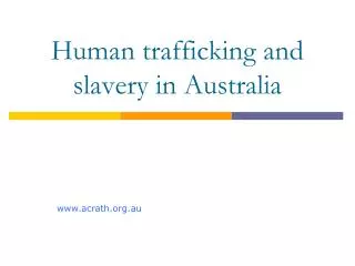 Human trafficking and slavery in Australia