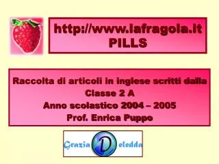 http://www.lafragola.it PILLS