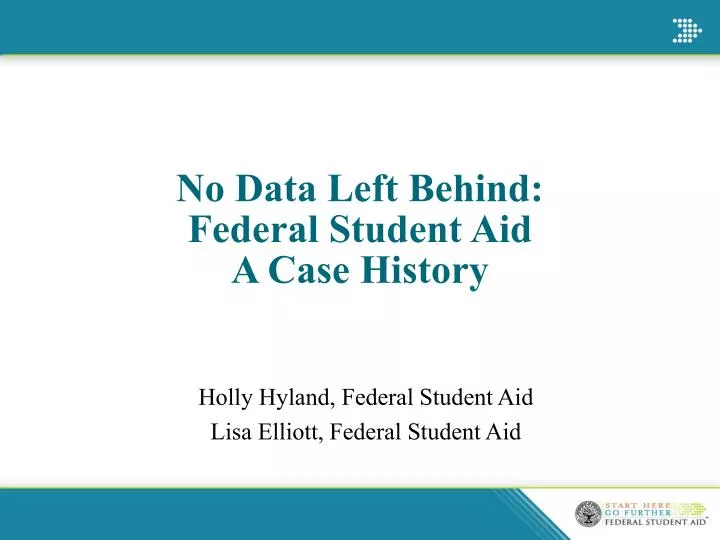 no data left behind federal student aid a case history