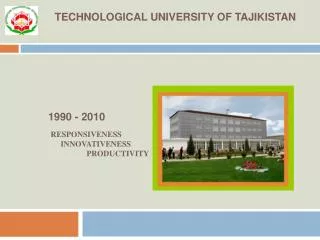 TECHNOLOGICAL UNIVERSITY OF TAJIKISTAN