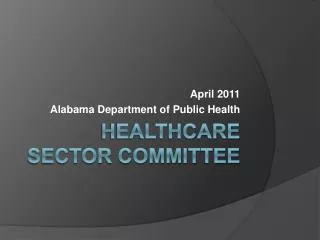 Healthcare Sector Committee