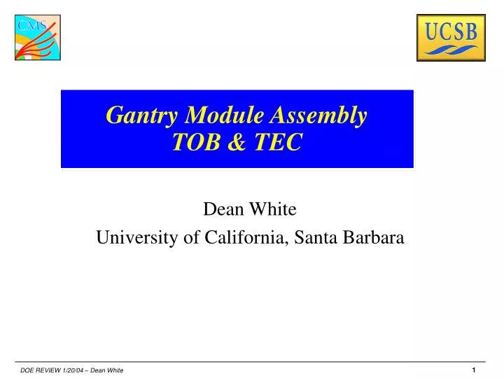 gantry module assembly tob tec