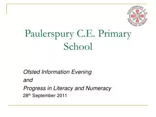 Paulerspury C.E. Primary School
