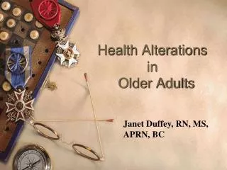 Health Alterations in Older Adults