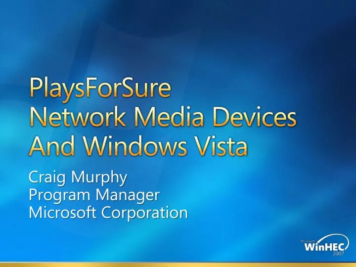 playsforsure network media devices and windows vista