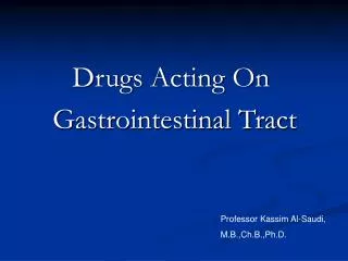 Drugs Acting On Gastrointestinal Tract