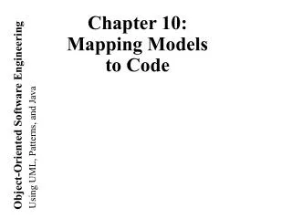 Chapter 10: Mapping Models to Code