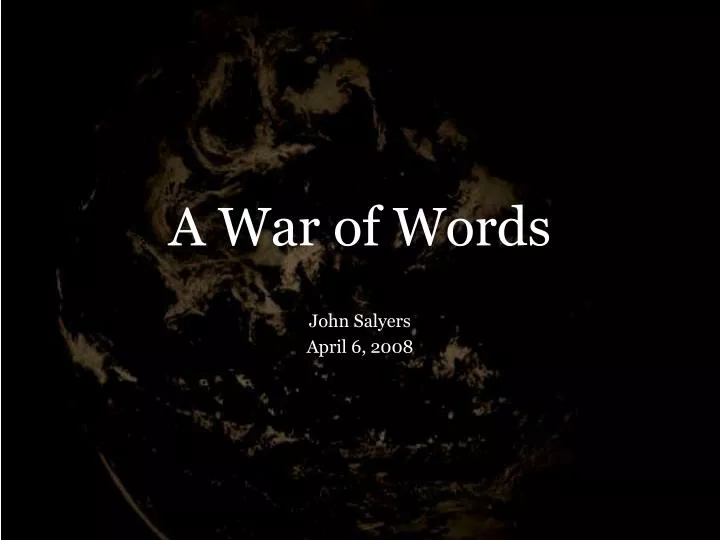 a war of words