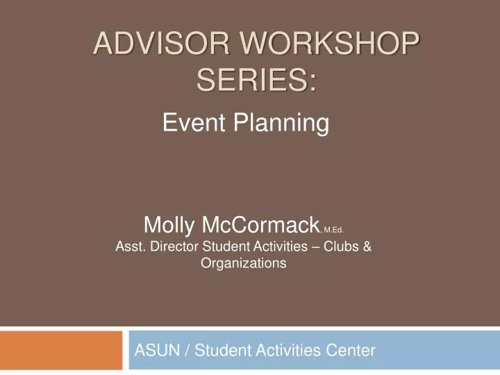 advisor workshop series