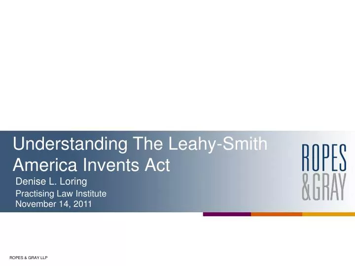 understanding the leahy smith america invents act