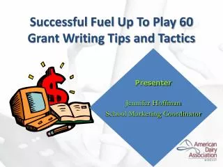 Successful Fuel Up To Play 60 Grant Writing Tips and Tactics