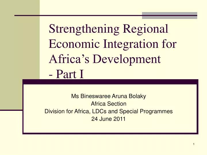 strengthening regional economic integration for africa s development part i