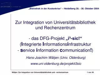 „Bibliothek in der Kostenkrise“ – Heidelberg 28. - 30. Oktober 2004