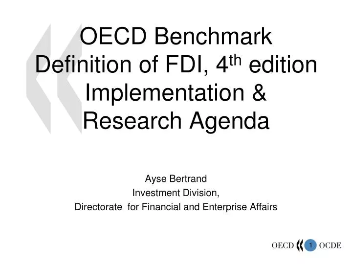 oecd benchmark definition of fdi 4 th edition implementation research agenda