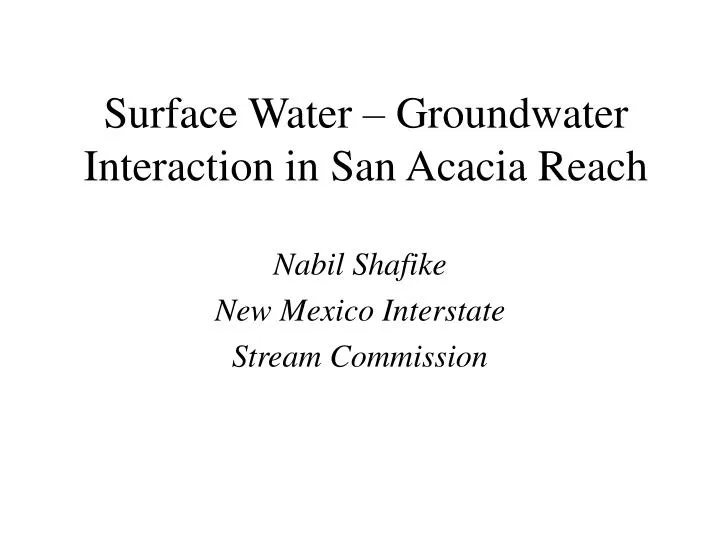 surface water groundwater interaction in san acacia reach