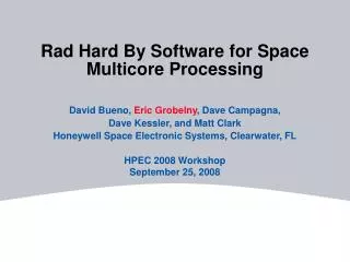 Rad Hard By Software for Space Multicore Processing