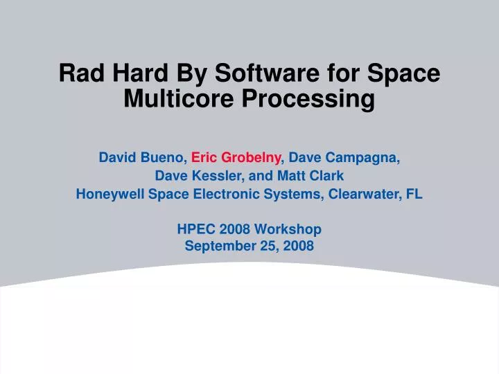rad hard by software for space multicore processing