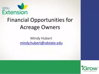 Financial Opportunities for Acreage Owners