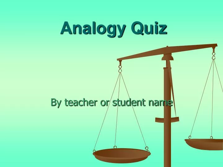 analogy quiz