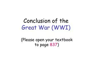 Conclusion of the Great War (WWI)