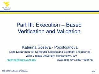 Part III: Execution – Based Verification and Validation