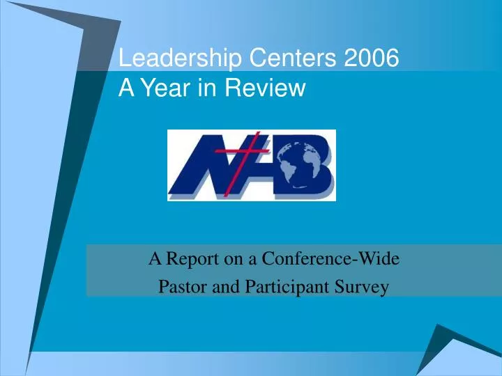 leadership centers 2006 a year in review