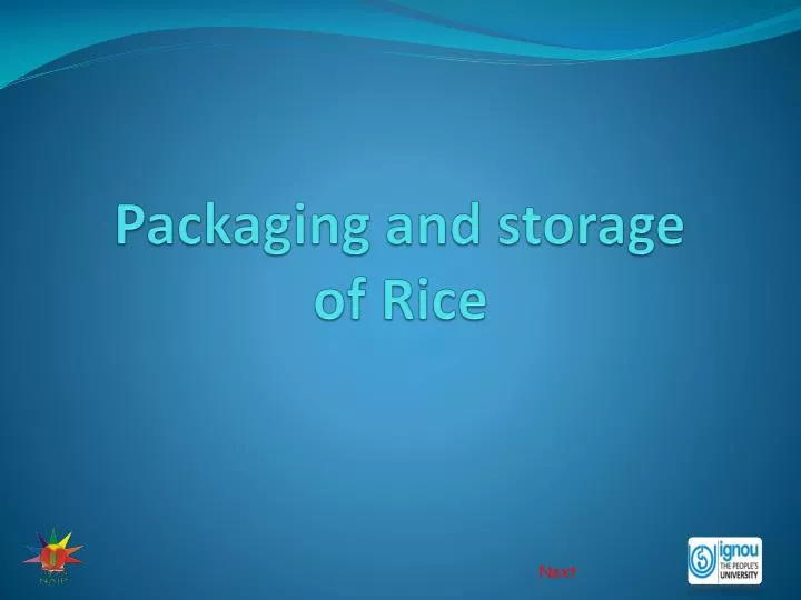 packaging and storage of rice