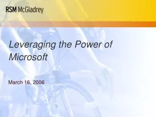 Leveraging the Power of Microsoft