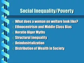 Social Inequality/Poverty