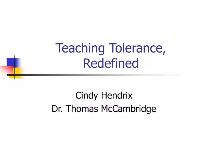 teaching tolerance redefined