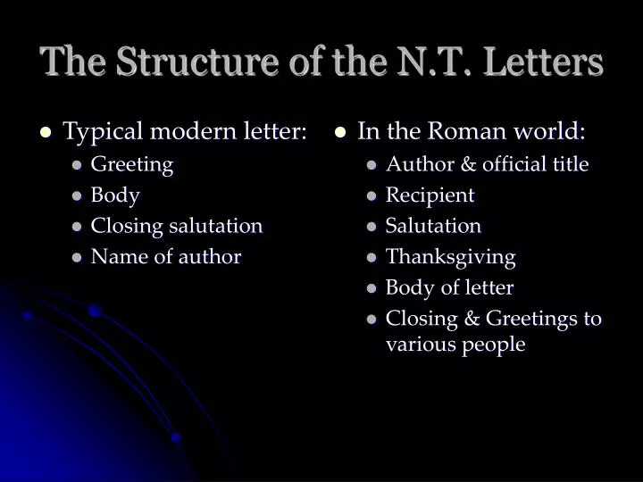 the structure of the n t letters