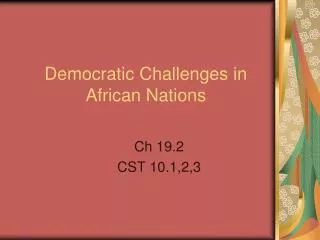 Democratic Challenges in African Nations