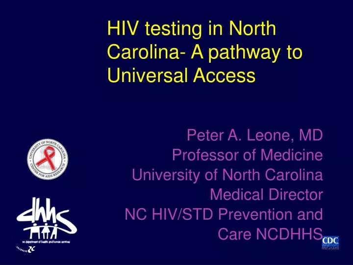 hiv testing in north carolina a pathway to universal access