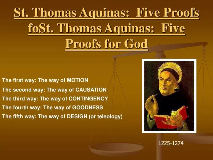 st thomas aquinas five proofs fost thomas aquinas five proofs for god