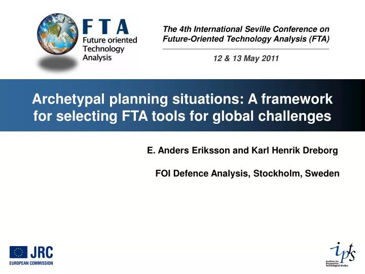 the 4th international seville conference on future oriented technology analysis fta 12 13 may 2011