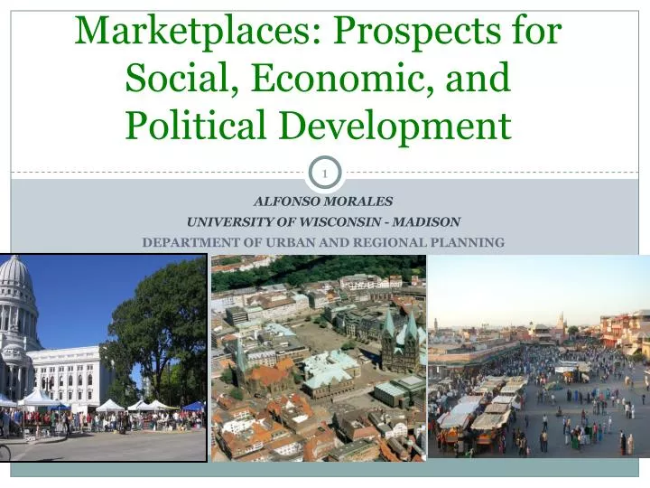 marketplaces prospects for social economic and political development