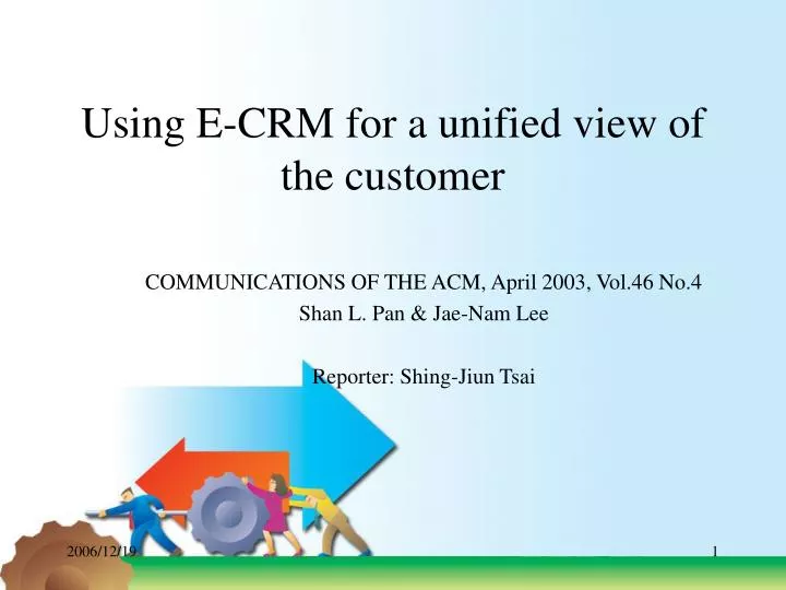 using e crm for a unified view of the customer