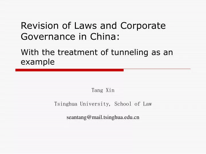 revision of laws and corporate governance in china with the treatment of tunneling as an example