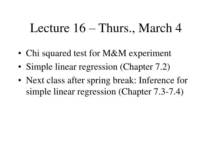 lecture 16 thurs march 4
