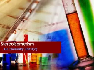 Stereoisomerism