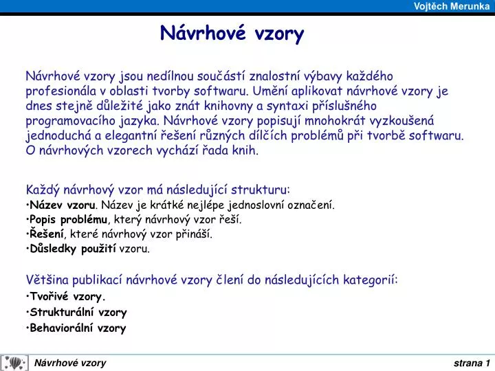 n vrhov vzory