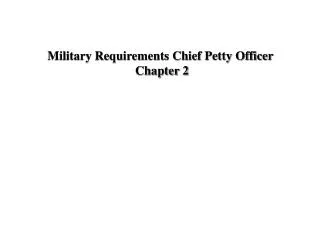 Military Requirements Chief Petty Officer Chapter 2
