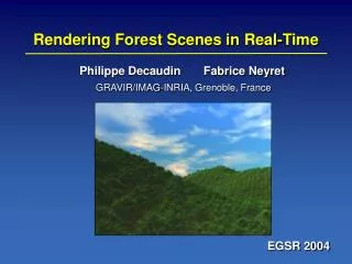 Rendering Forest Scenes in Real-Time