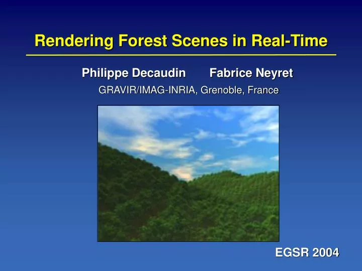 rendering forest scenes in real time