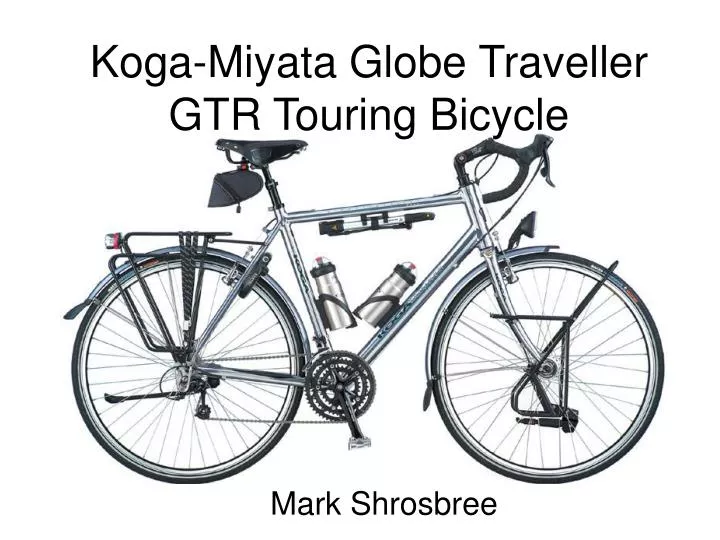 koga miyata globe traveller gtr touring bicycle
