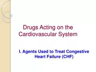Drugs Acting on the Cardiovascular System