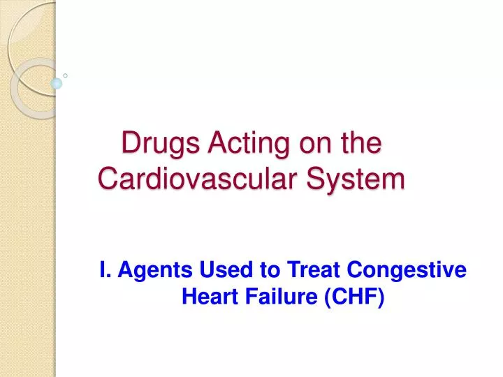 drugs acting on the cardiovascular system